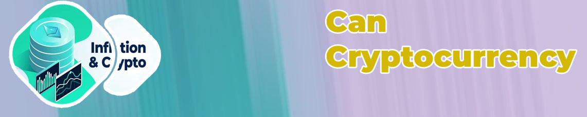 Cryptocurrency and inflation